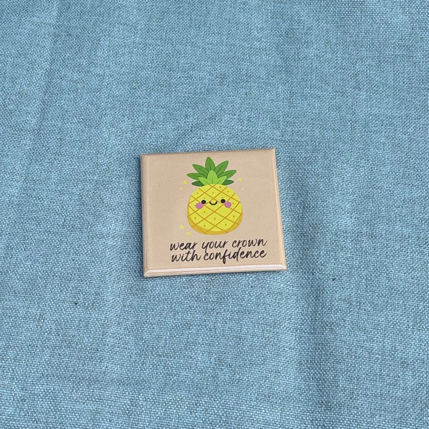 Pineapple- Motivational Fruits