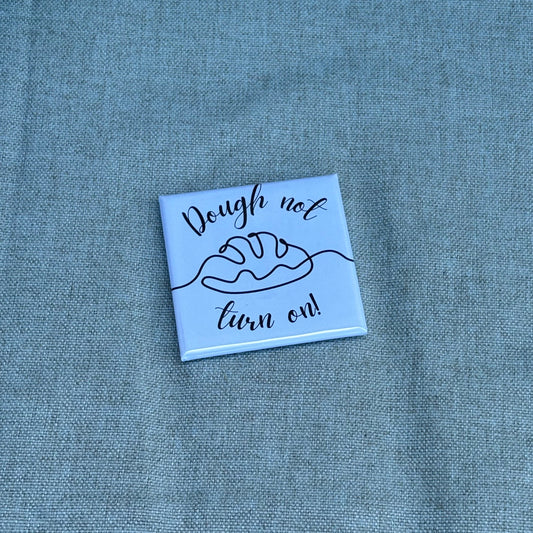 Dough not Turn on (blue)