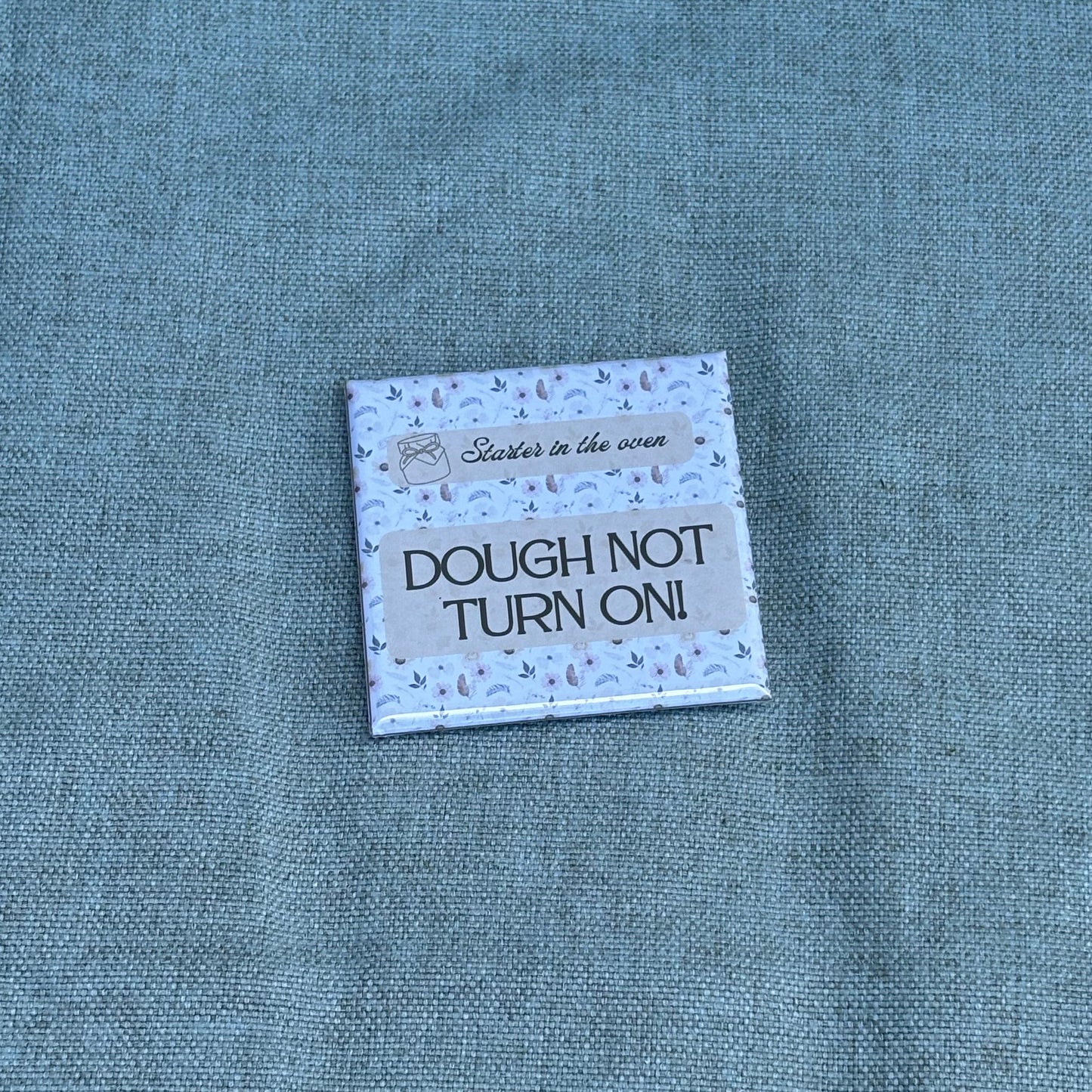 Dough not Turn on (yellow floral)